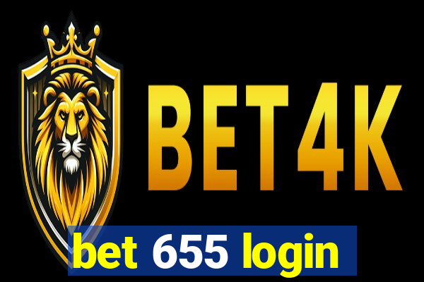 bet 655 login